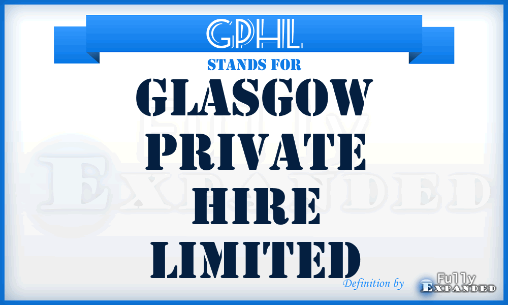 GPHL - Glasgow Private Hire Limited
