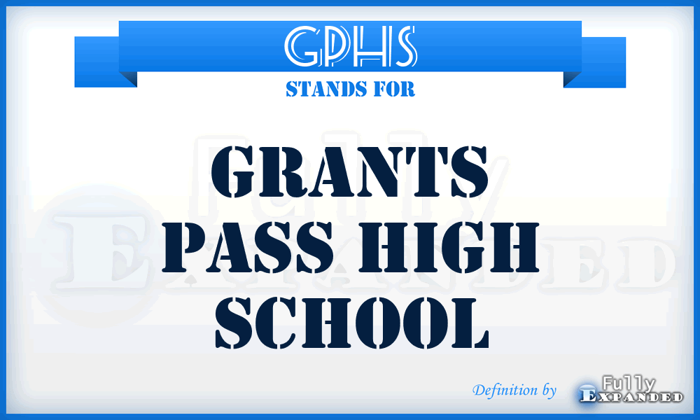 GPHS - Grants Pass High School