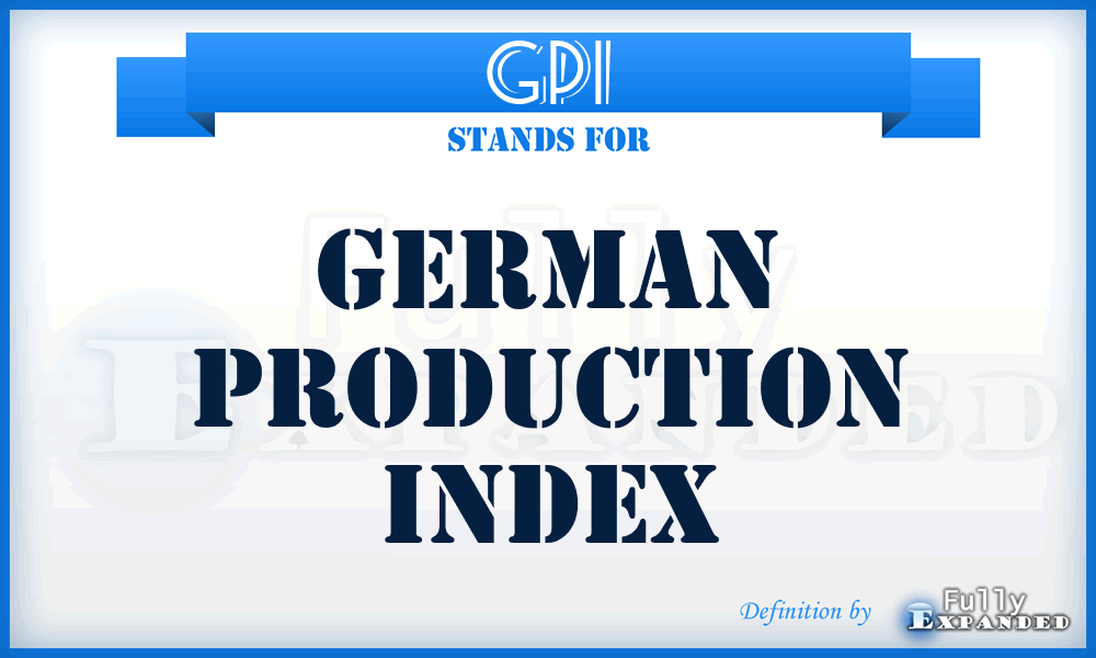 GPI - German Production Index
