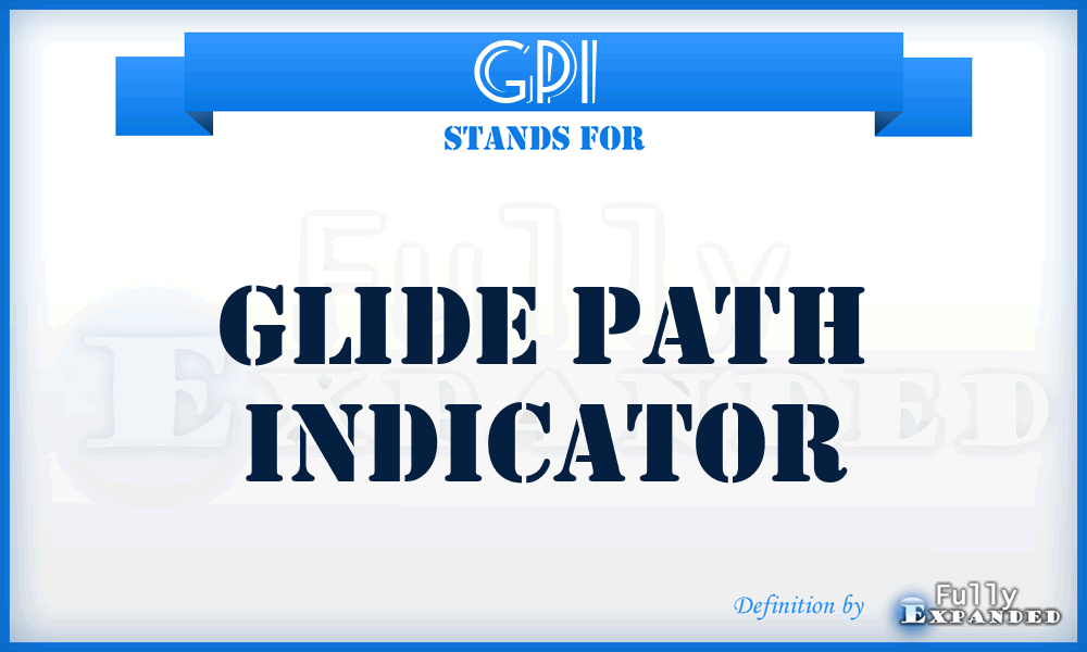 GPI  - glide path indicator