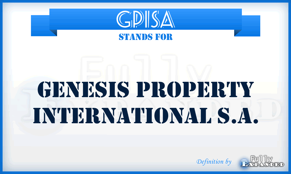 GPISA - Genesis Property International S.A.
