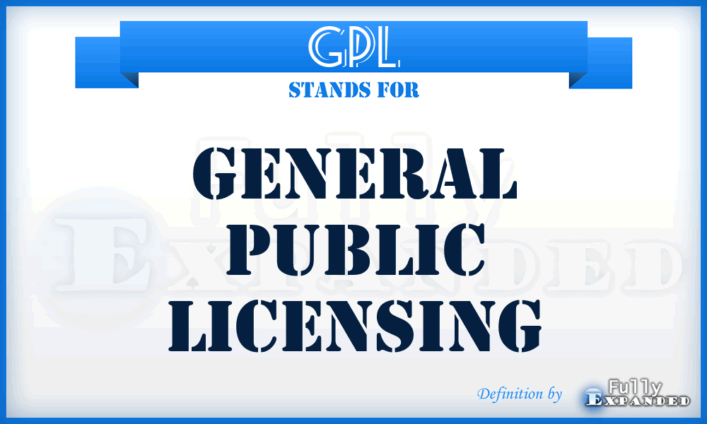 GPL - General Public Licensing