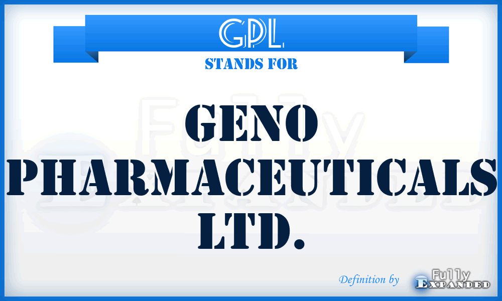 GPL - Geno Pharmaceuticals Ltd.