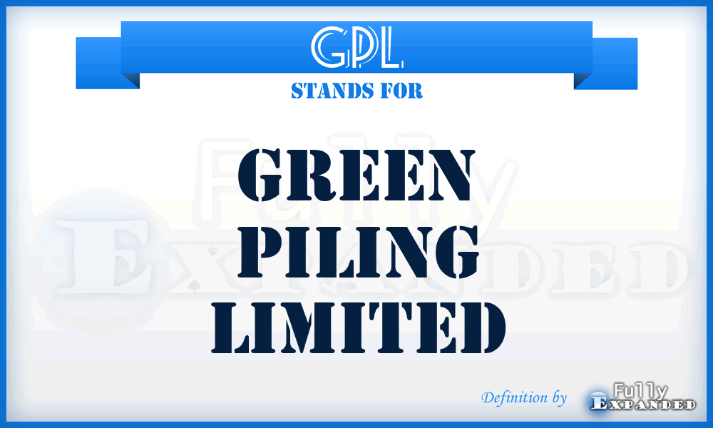 GPL - Green Piling Limited