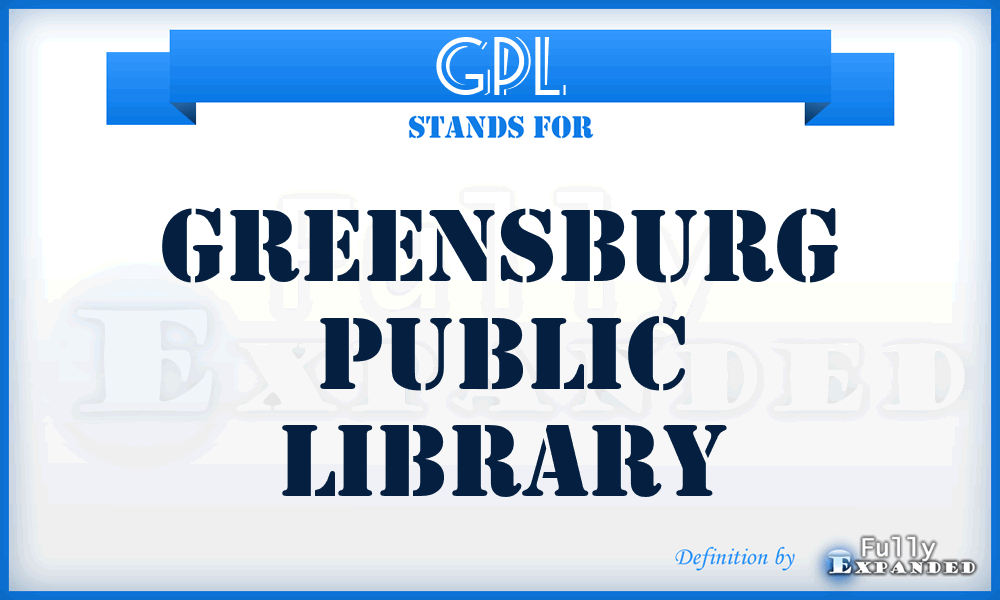 GPL - Greensburg Public Library