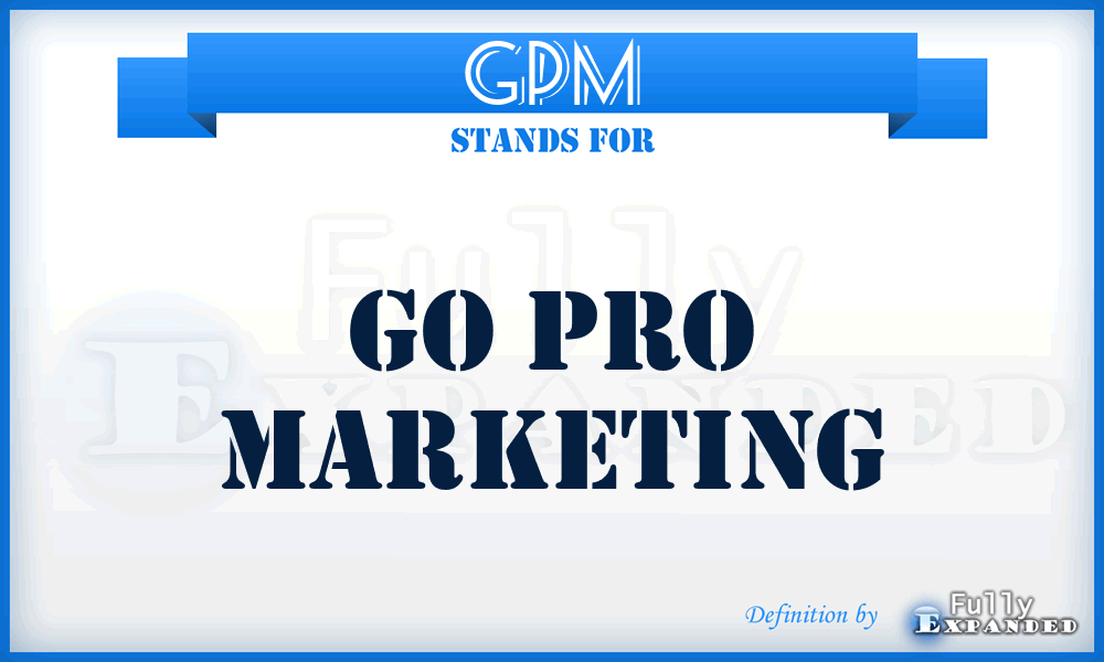 GPM - Go Pro Marketing