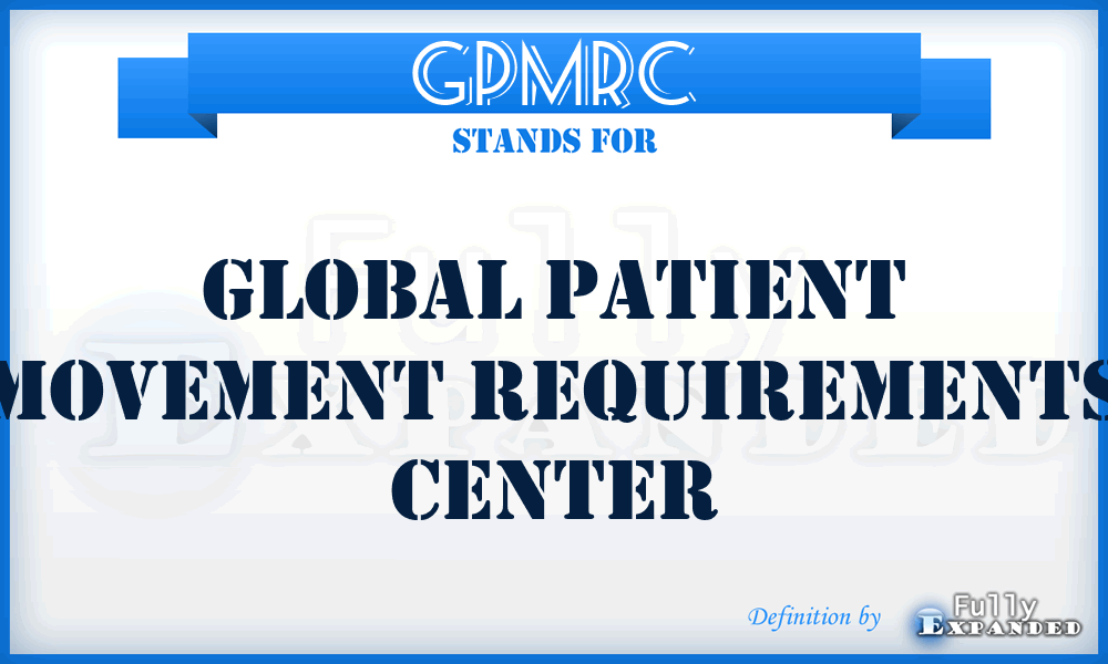 GPMRC - Global Patient Movement Requirements Center