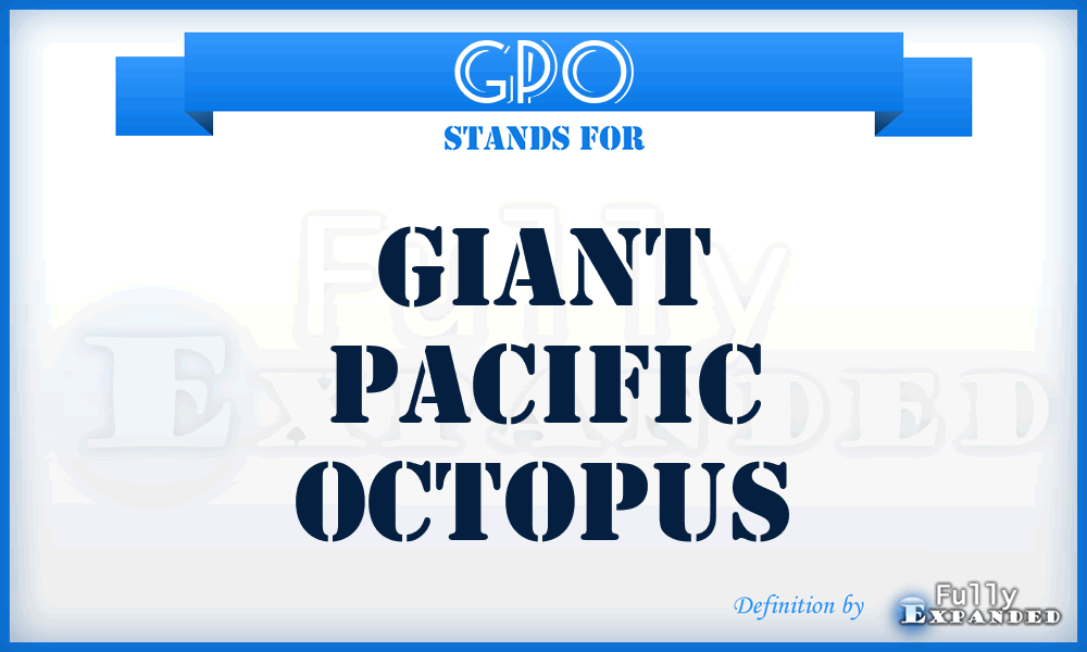 GPO - Giant Pacific Octopus