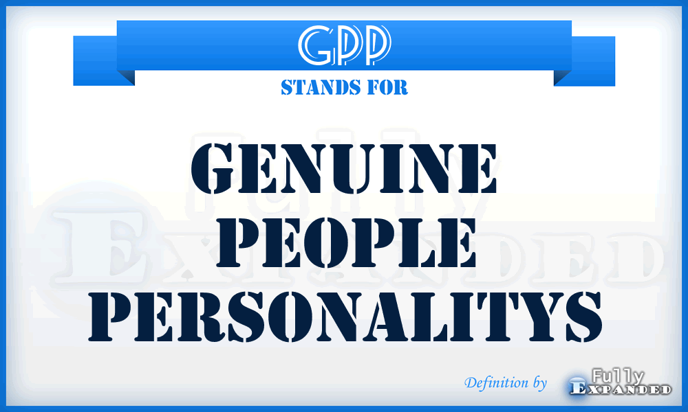 GPP - Genuine People Personalitys