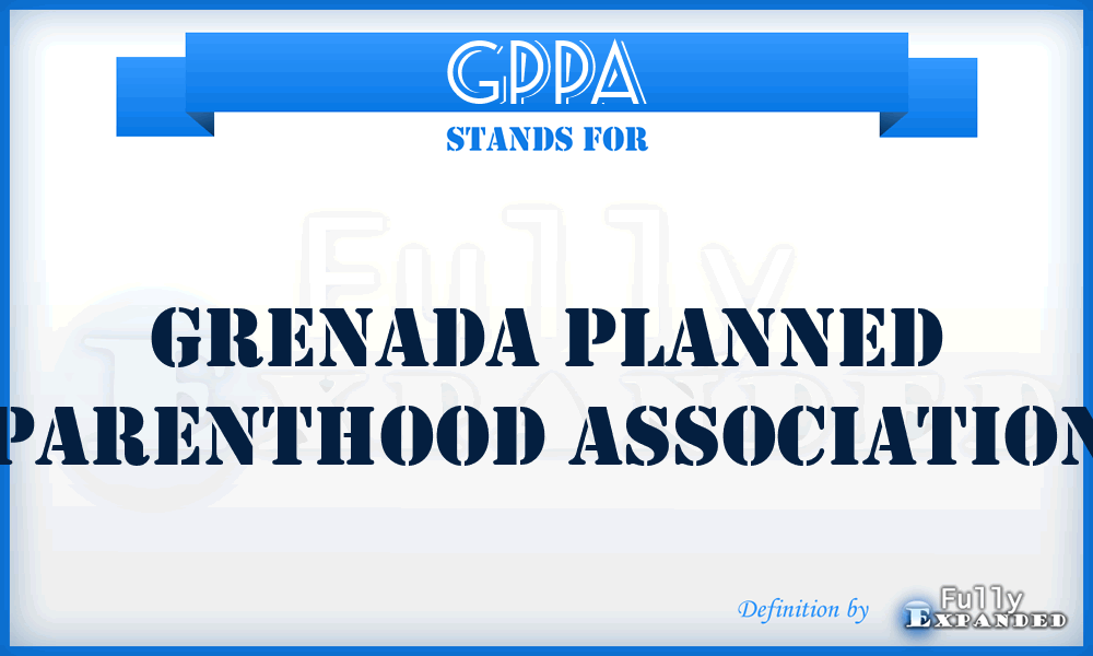 GPPA - Grenada Planned Parenthood Association