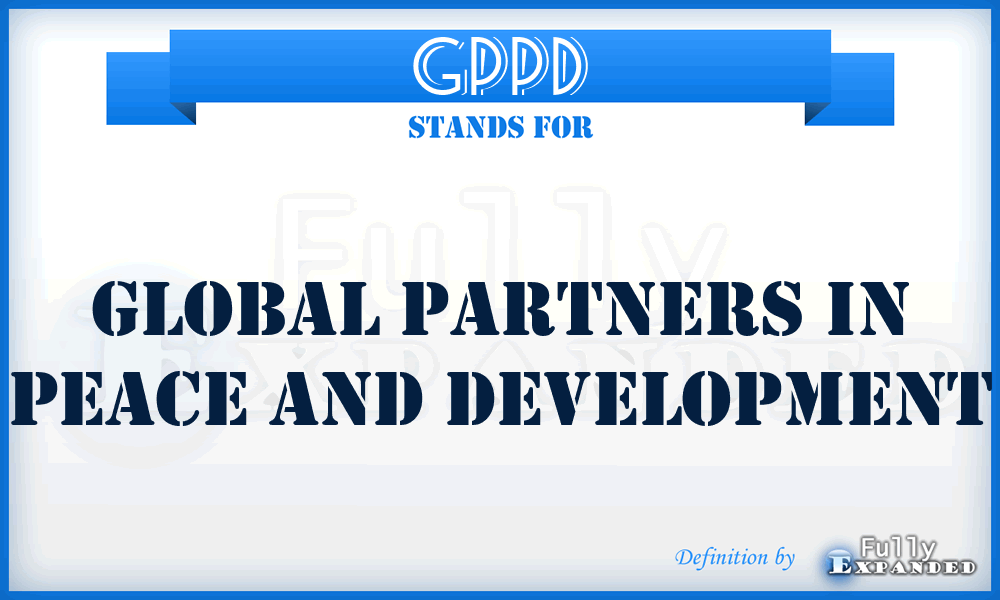 GPPD - Global Partners in Peace and Development