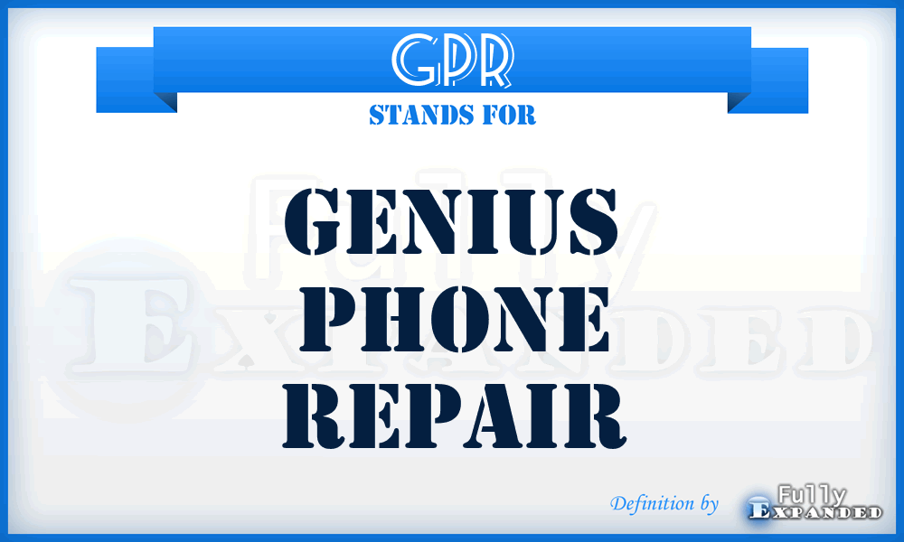 GPR - Genius Phone Repair