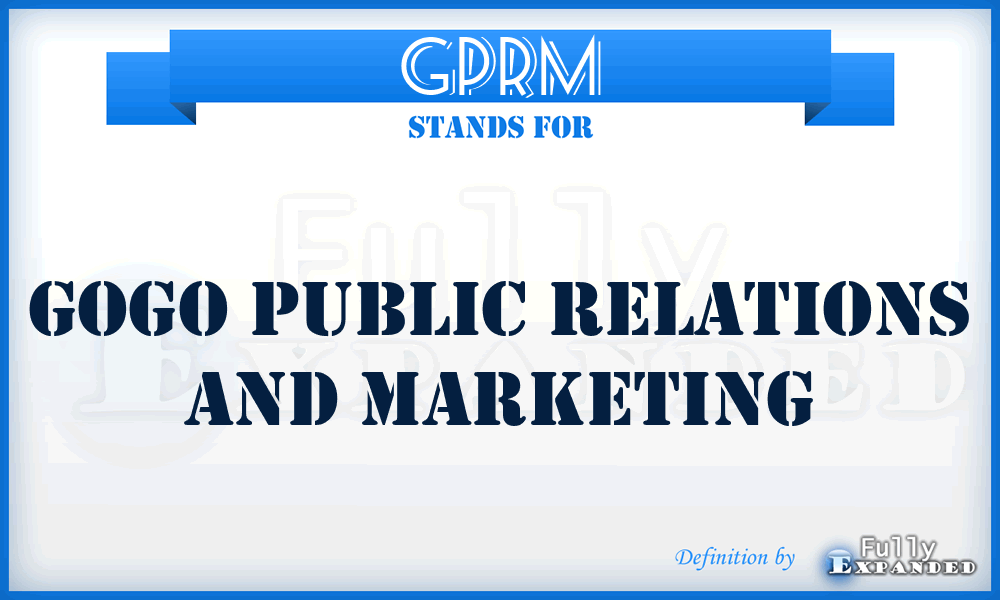 GPRM - Gogo Public Relations and Marketing