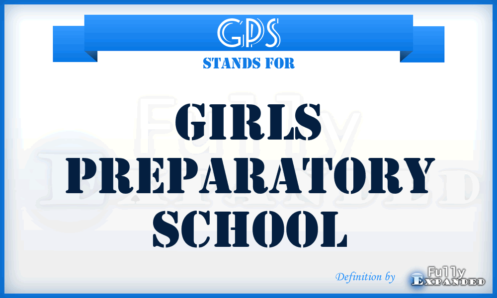 GPS - Girls Preparatory School