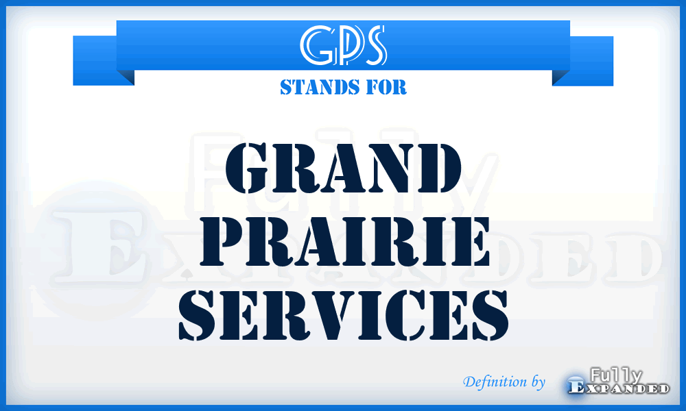 GPS - Grand Prairie Services