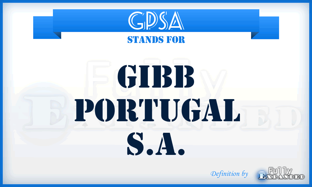 GPSA - Gibb Portugal S.A.