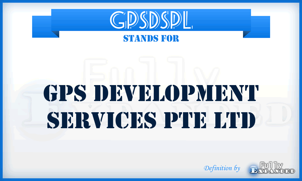 GPSDSPL - GPS Development Services Pte Ltd