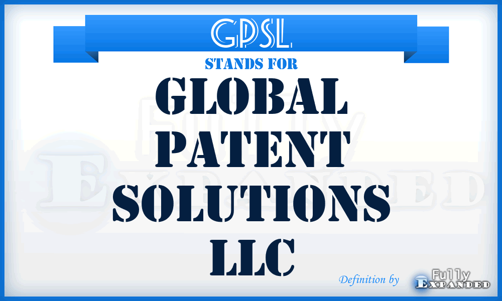 GPSL - Global Patent Solutions LLC