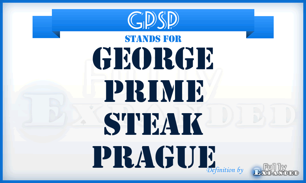 GPSP - George Prime Steak Prague