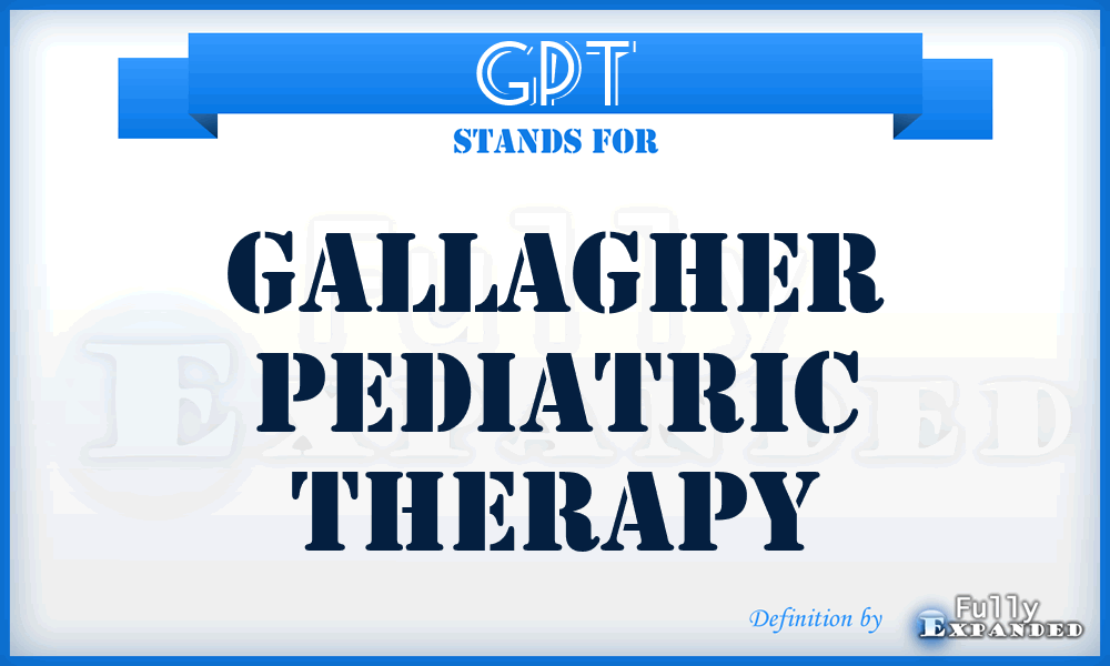 GPT - Gallagher Pediatric Therapy