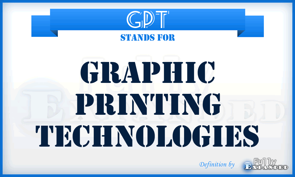 GPT - Graphic Printing Technologies