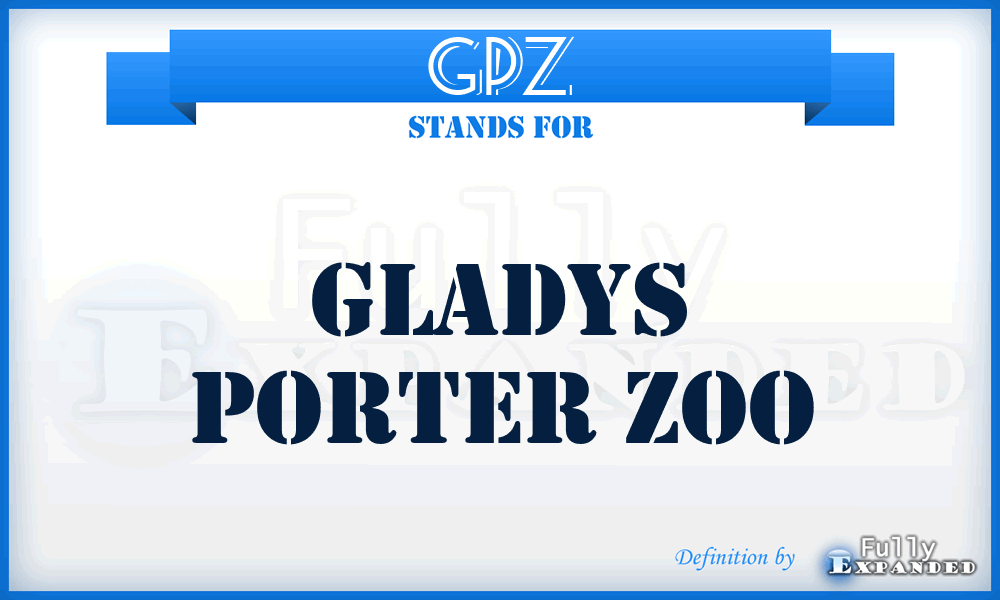 GPZ - Gladys Porter Zoo
