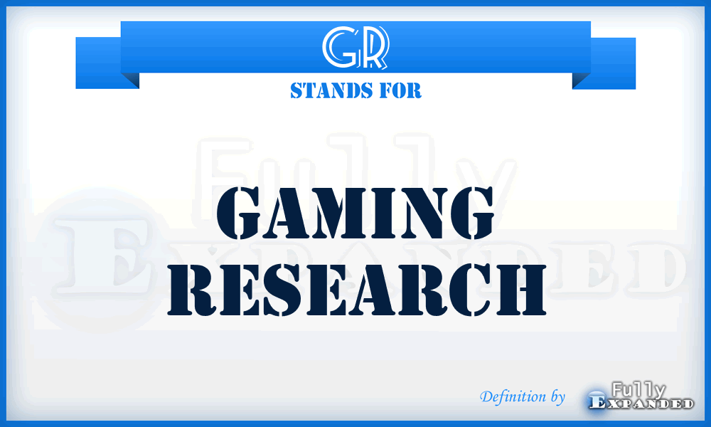 GR - Gaming Research
