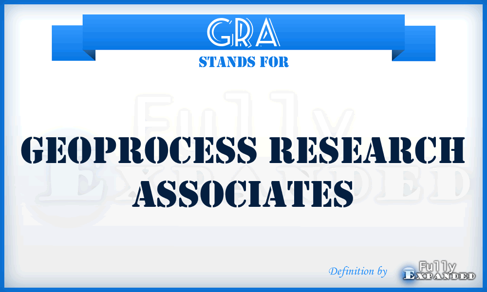 GRA - Geoprocess Research Associates