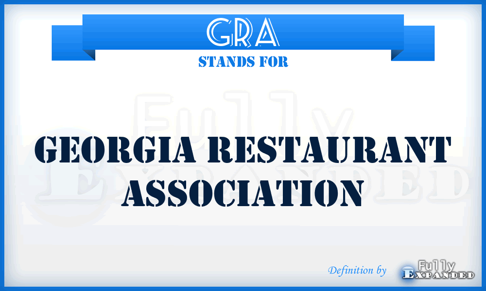 GRA - Georgia Restaurant Association