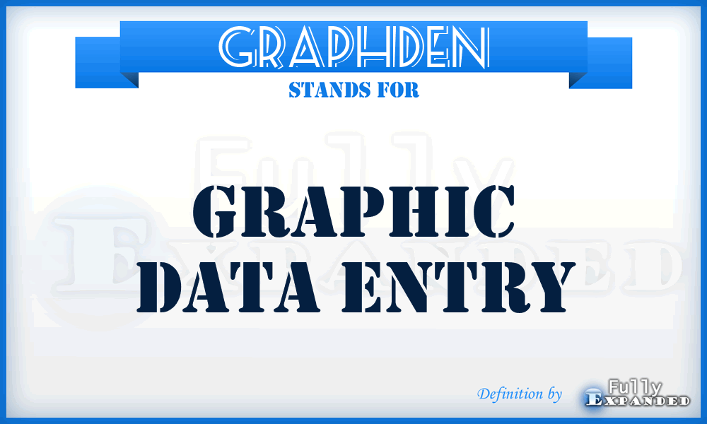 GRAPHDEN - graphic data entry