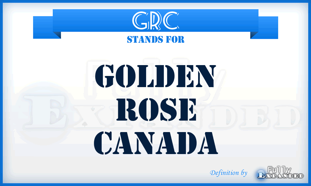 GRC - Golden Rose Canada