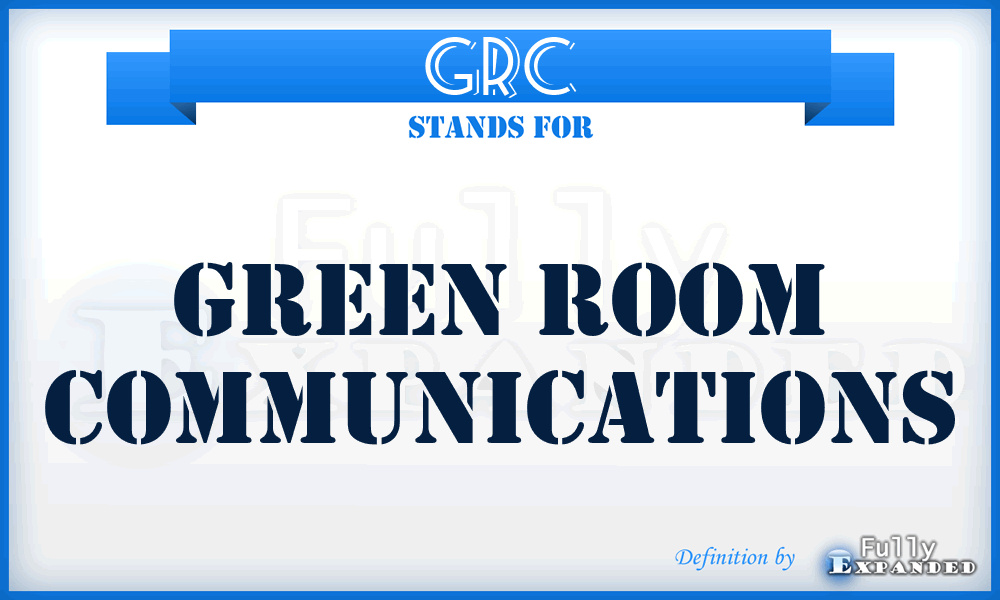 GRC - Green Room Communications