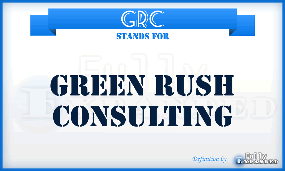 GRC - Green Rush Consulting