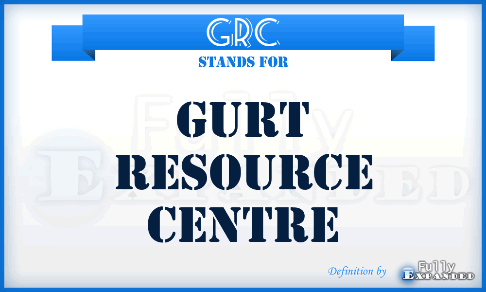 GRC - Gurt Resource Centre
