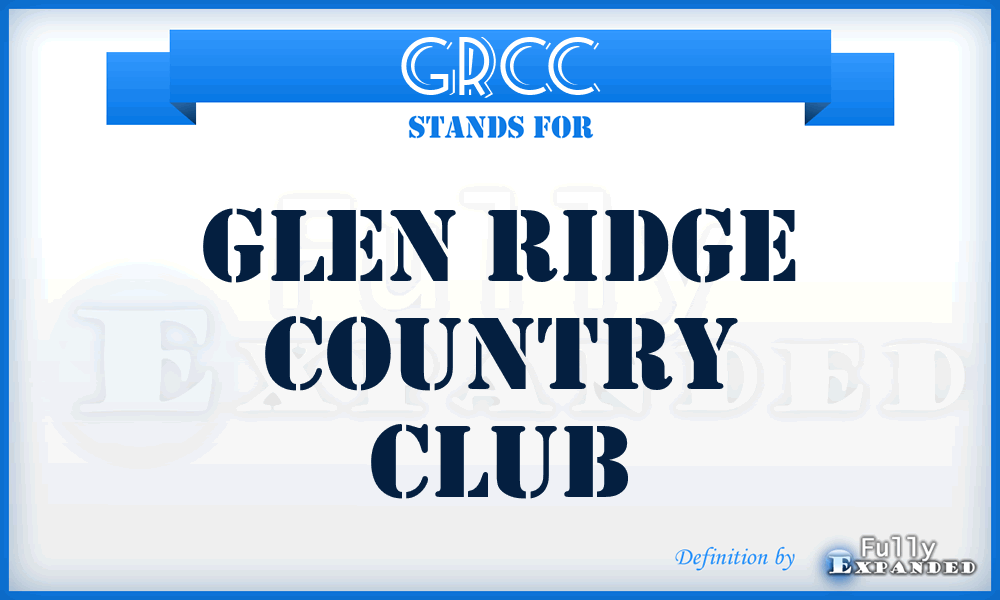 GRCC - Glen Ridge Country Club