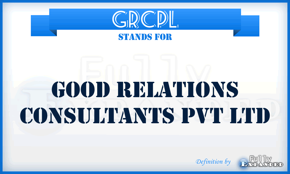 GRCPL - Good Relations Consultants Pvt Ltd