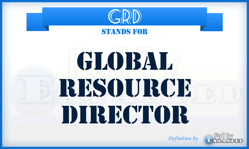 GRD - Global Resource Director