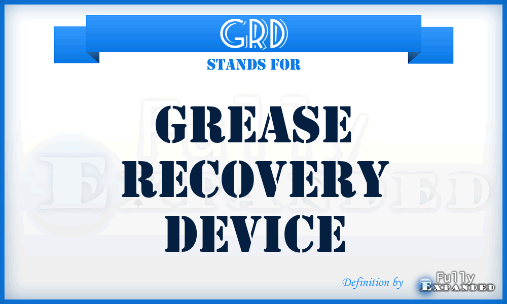 GRD - Grease Recovery Device