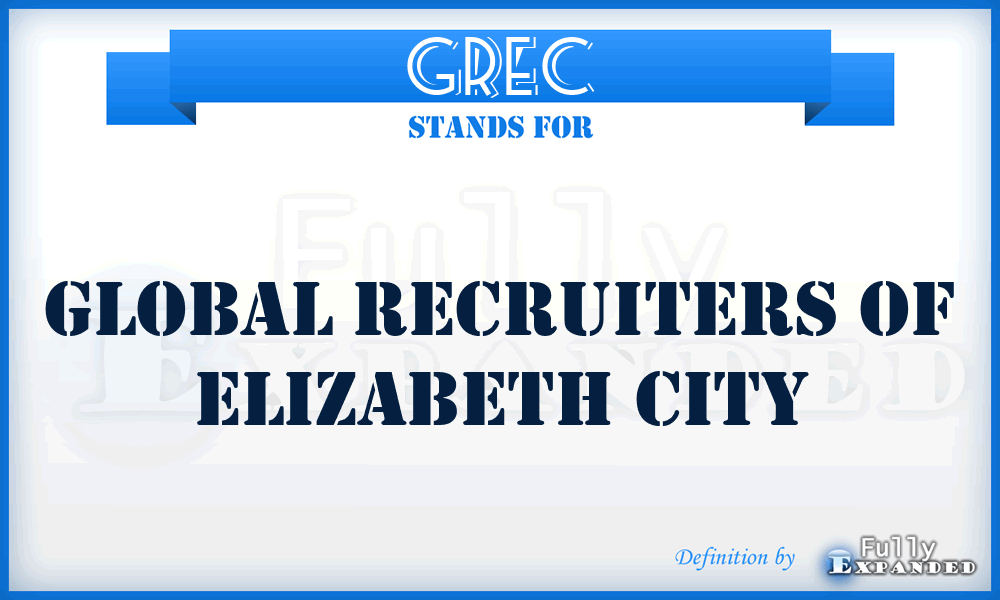 GREC - Global Recruiters of Elizabeth City