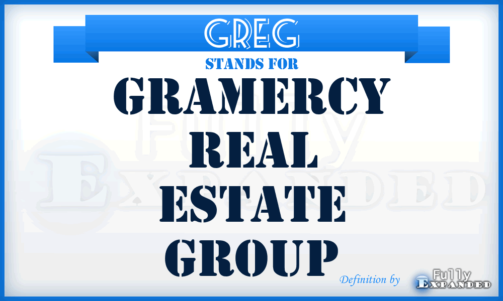 GREG - Gramercy Real Estate Group