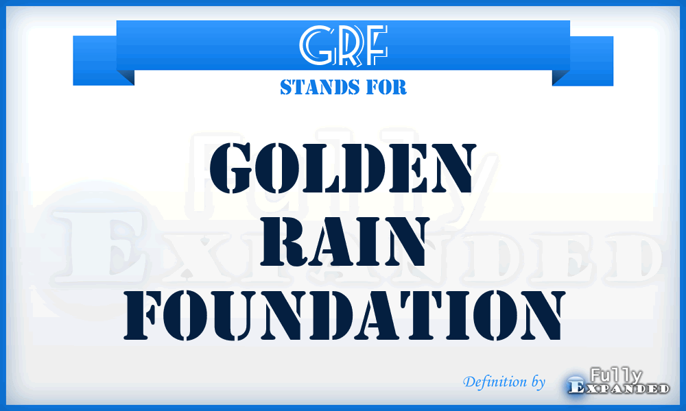 GRF - Golden Rain Foundation