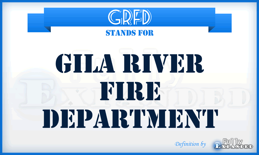 GRFD - Gila River Fire Department