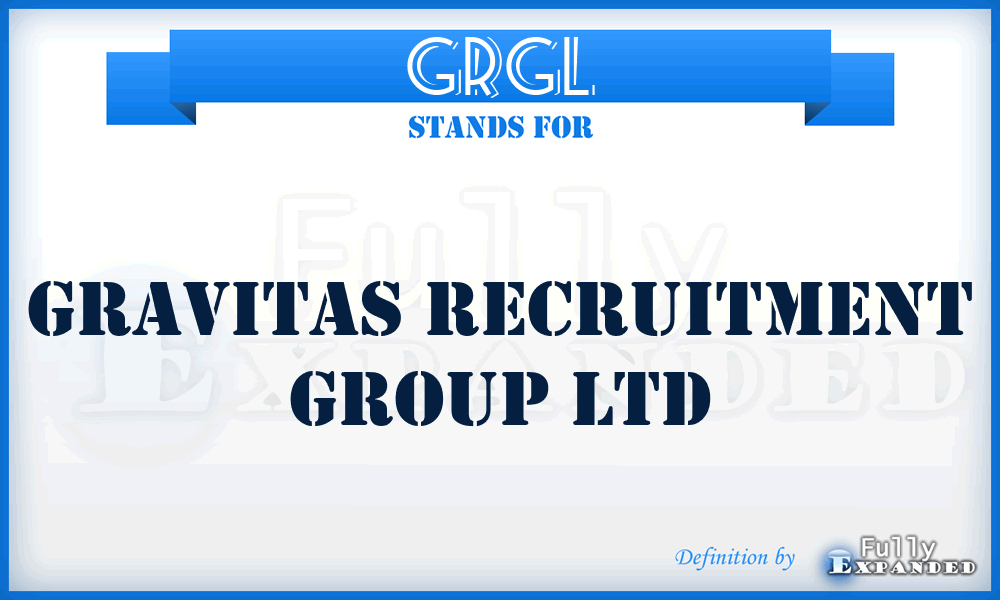 GRGL - Gravitas Recruitment Group Ltd