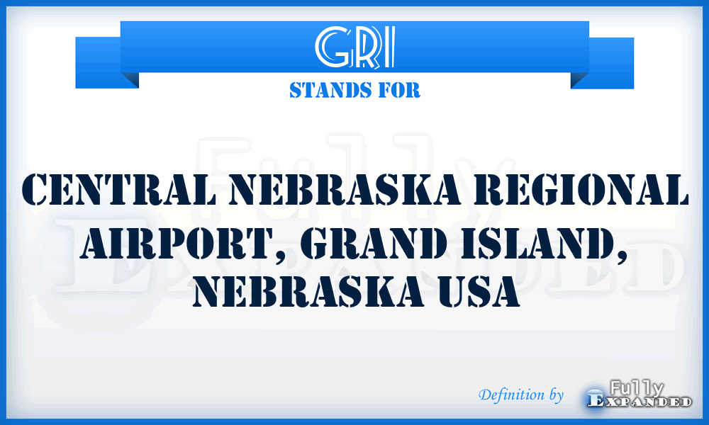 GRI - Central Nebraska Regional Airport, Grand Island, Nebraska USA