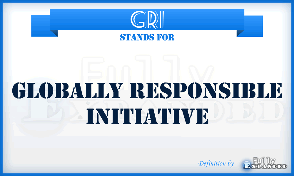 GRI - Globally Responsible Initiative