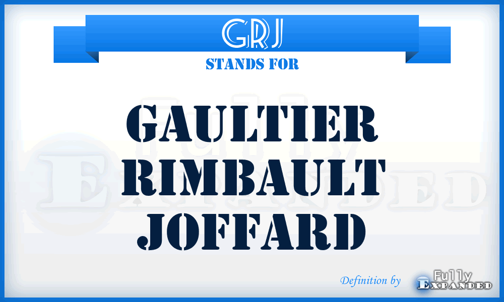 GRJ - Gaultier Rimbault Joffard
