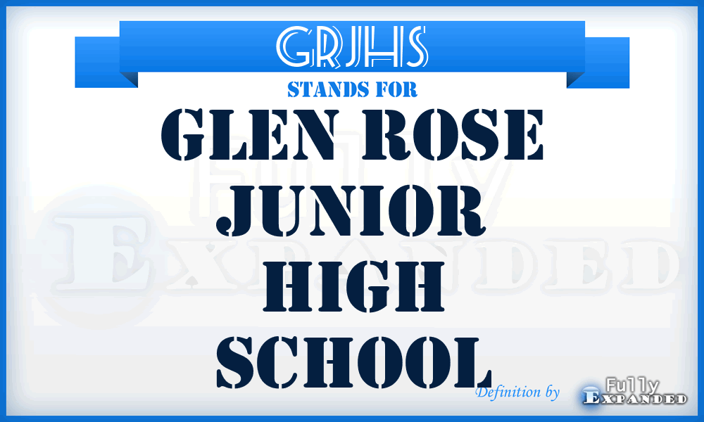 GRJHS - Glen Rose Junior High School