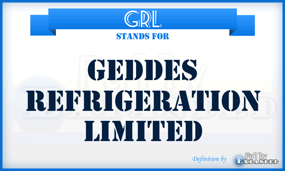GRL - Geddes Refrigeration Limited
