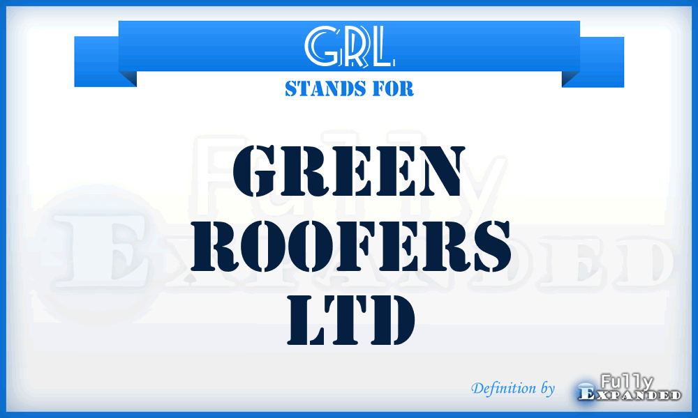 GRL - Green Roofers Ltd