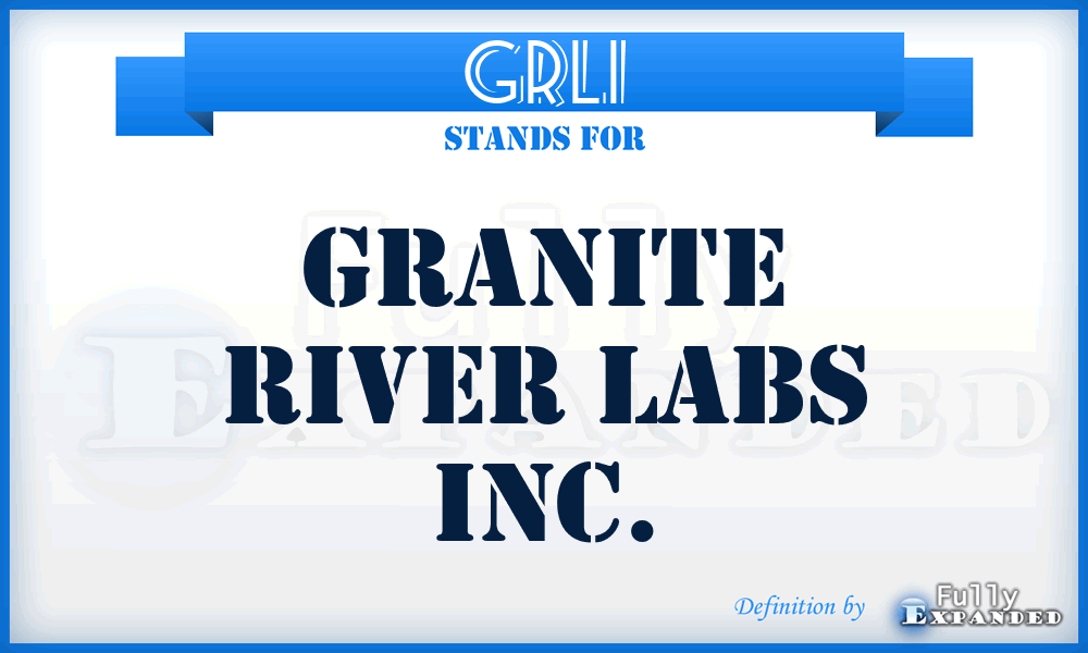 GRLI - Granite River Labs Inc.
